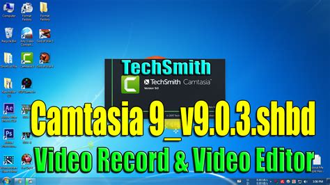 Independent download of the moveable Techsmith Camtasia 9.0.3
